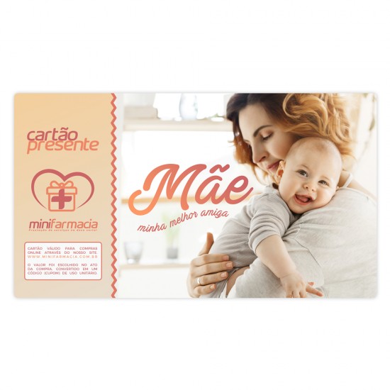 CARTÃO PRESENTE VIRTUAL - MÃE MINHA MELHOR AMIGA